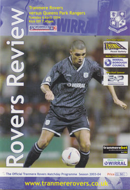 Tranmere Rovers v Queens Park Rangers Match Programme 2004-04-06